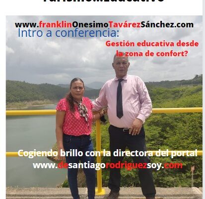 Gestión educativa desde la zona de confort?-  conferencia y programa en www.franklinonesimotavarezsanchez,com